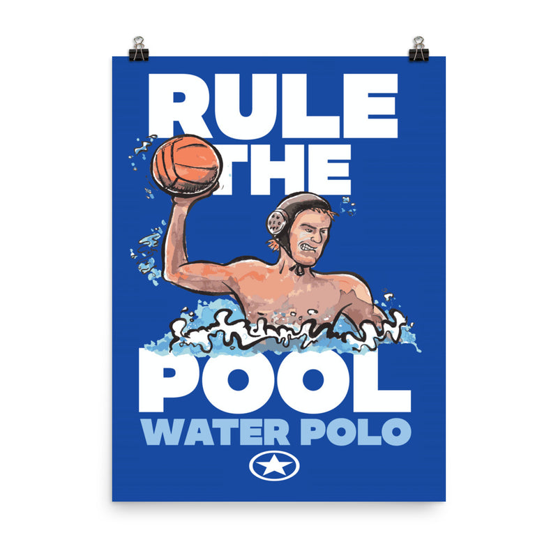 WATER POLO RULE THE POOL Photo paper poster