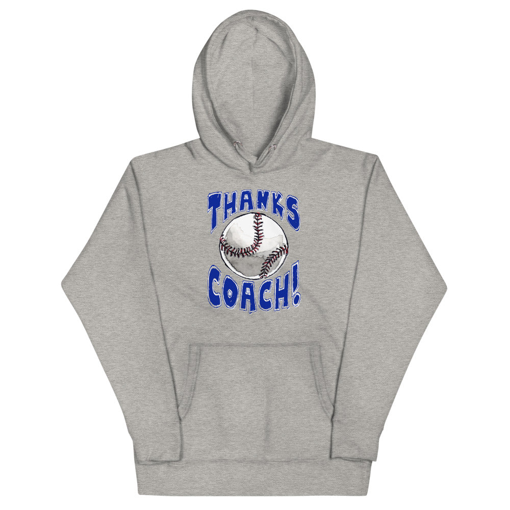 Baseball Thanks Coach! Unisex Hoodie