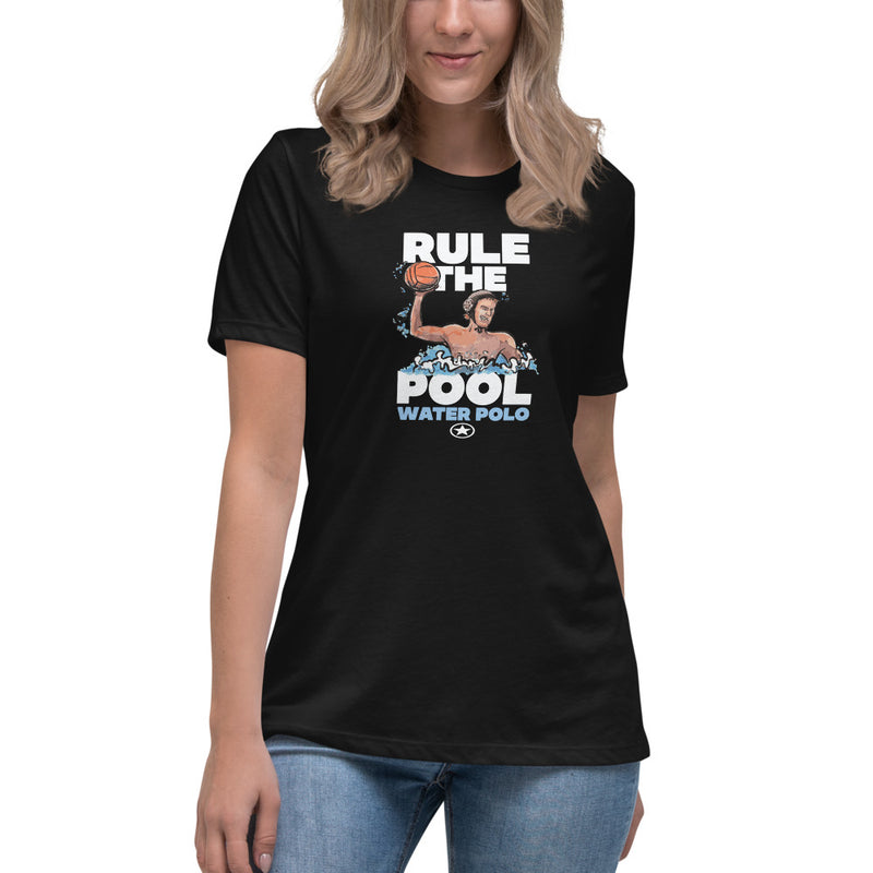 WATER POLO RULE THE POOL Women's Relaxed T-Shirt