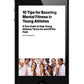 Free Guide: 10 Tips for Boosting Mental Fitness in Young Athletes (4 Pages)