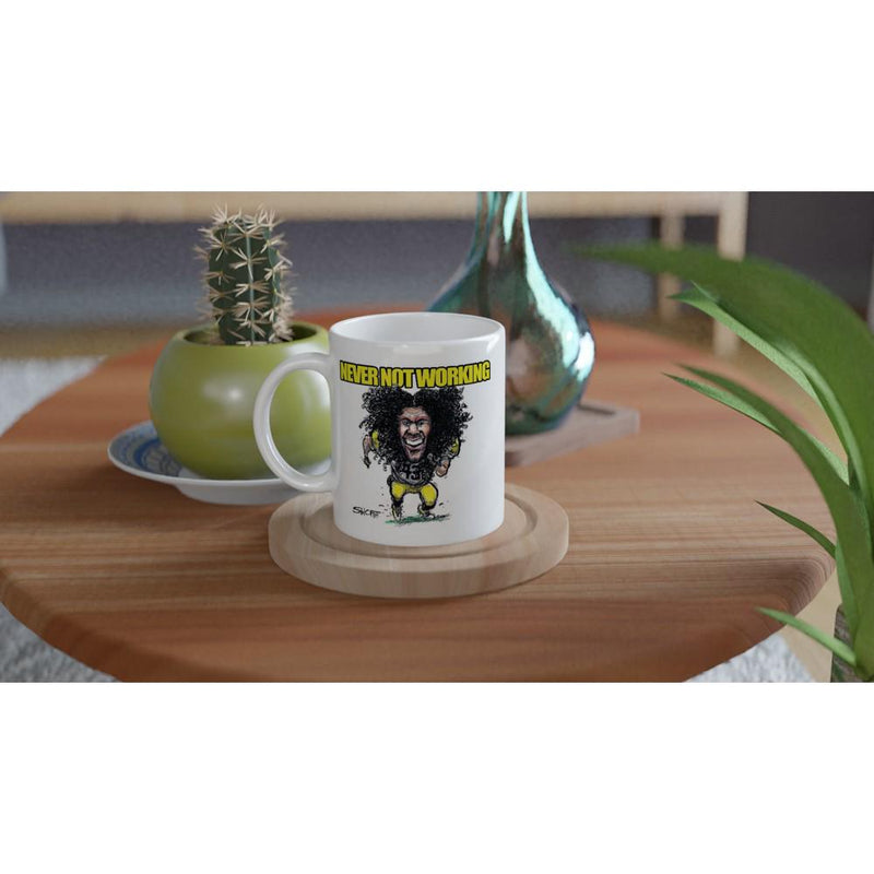 NEVER NOT WORKING with Troy Polamalu White 11oz Ceramic Mug