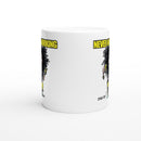 NEVER NOT WORKING with Troy Polamalu White 11oz Ceramic Mug