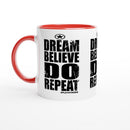 DREAM BELIEVE DO Repeat Empower Words White 11oz Ceramic Mug with Color Inside