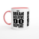 DREAM BELIEVE DO Repeat Empower Words White 11oz Ceramic Mug with Color Inside