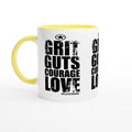 GRIT Guts COURAGE LOVE Empower Words White 11oz Ceramic Mug with Color Inside