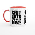 GRIT Guts COURAGE LOVE Empower Words White 11oz Ceramic Mug with Color Inside