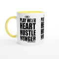 HEART HUSTLE HUNGER Empower Words White 11oz Ceramic Mug with Color Inside