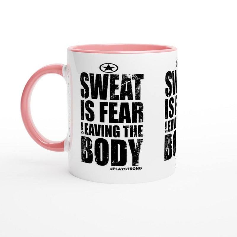 SWEAT IS FEAR Leaving The Body Empower Words White 11oz Ceramic Mug with Color Inside