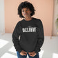 BELIEVE #playstrong Unisex Premium Crewneck Sweatshirt