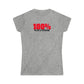 100% Women's Softstyle Tee