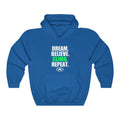 Dream. Believe. Climb. Repeat. Unisex Heavy Blend™ Hooded Sweatshirt