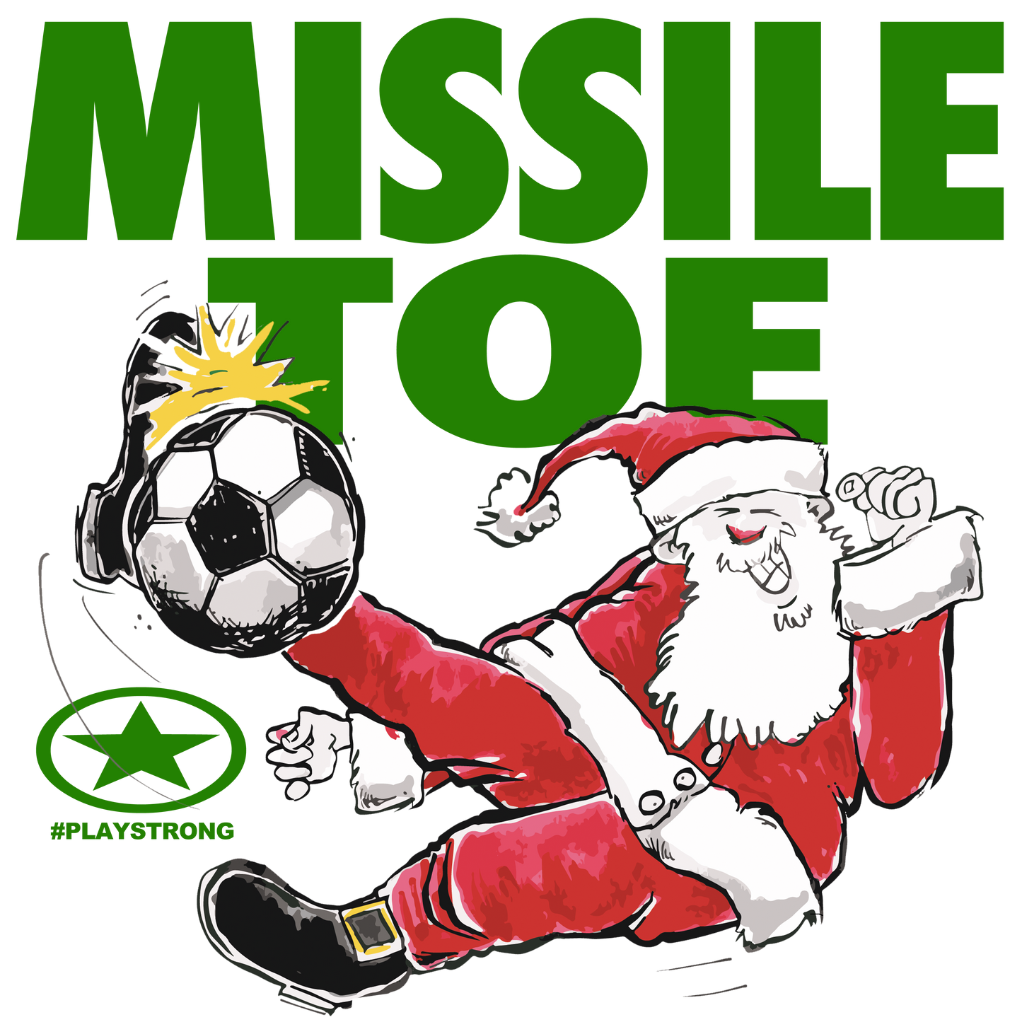 MISSILE TOE SOCCER Santa Sports #playstrong Short-Sleeve Unisex T-Shirt