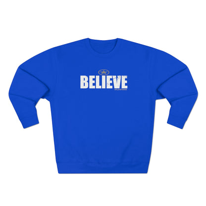 BELIEVE #playstrong Unisex Premium Crewneck Sweatshirt