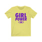 GIRL POWER Unisex Jersey Short Sleeve Tee