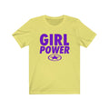 GIRL POWER Unisex Jersey Short Sleeve Tee