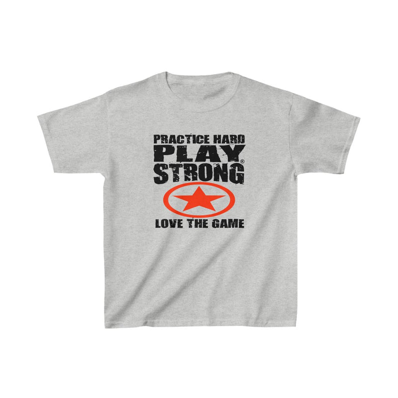 PRACTICE HARD, PLAY STRONG, LOVE THE GAME Kids Heavy Cotton™ Tee