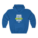 DREAM. BELIEVE. DISC GOLF. REPEAT. Unisex Heavy Blend™ Hooded Sweatshirt