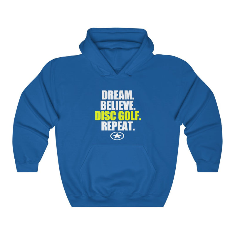 DREAM. BELIEVE. DISC GOLF. REPEAT. Unisex Heavy Blend™ Hooded Sweatshirt