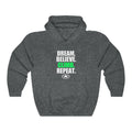 Dream. Believe. Climb. Repeat. Unisex Heavy Blend™ Hooded Sweatshirt