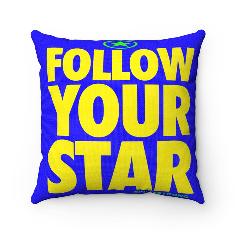 FOLLOW YOUR STAR Sports PowerWORD Square Pillow