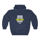 DREAM. BELIEVE. DISC GOLF. REPEAT. Unisex Heavy Blend™ Hooded Sweatshirt