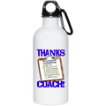 Thanks Coach! 20 oz. Stainless Steel Water Bottle