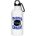 Thanks Coach! 20 oz. Stainless Steel Water Bottle