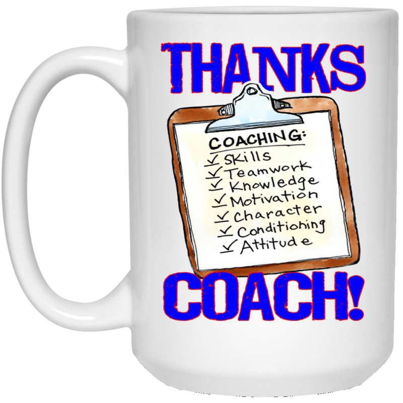 Thanks Coach! 15 oz. White Mug