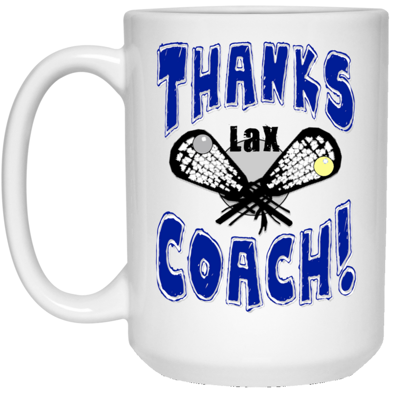 Thanks Coach! 15 oz. White Mug