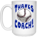 Thanks Coach! 15 oz. White Mug