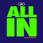 "ALL IN" Play Strong PowerWords Lightweight Fashion Tee