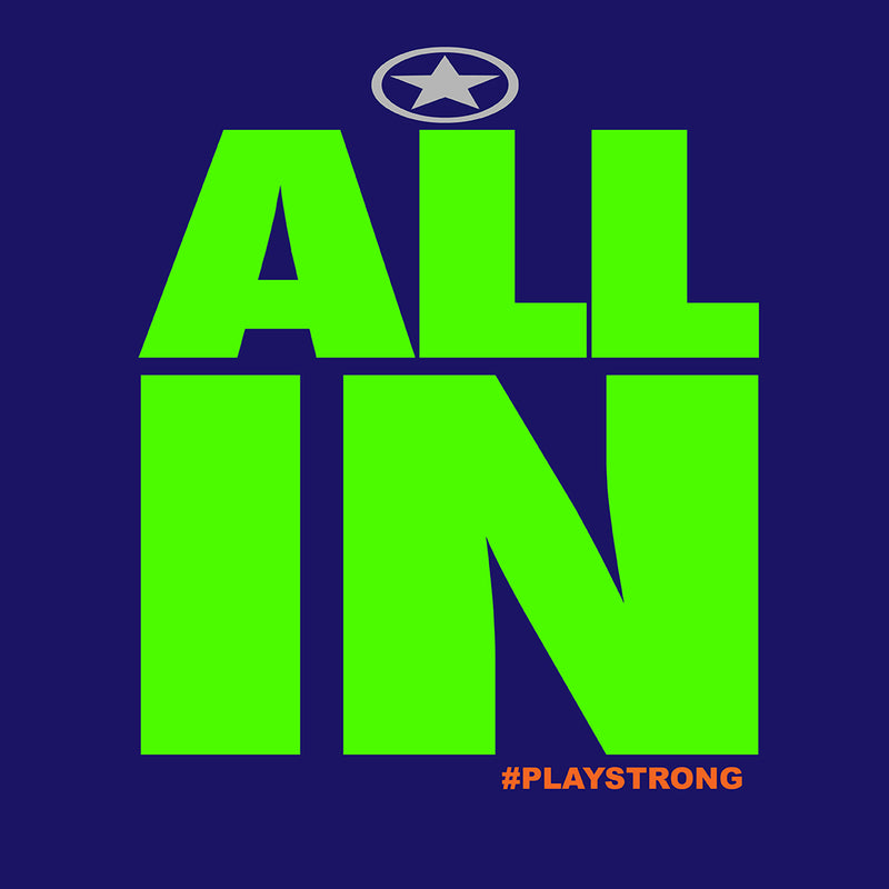 "ALL IN" Play Strong PowerWords Lightweight Fashion Tee