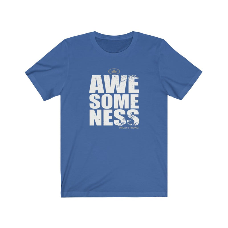 AWESOMENESS Unisex Jersey Short Sleeve Tee