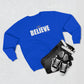 BELIEVE #playstrong Unisex Premium Crewneck Sweatshirt