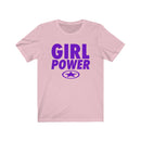 GIRL POWER Unisex Jersey Short Sleeve Tee
