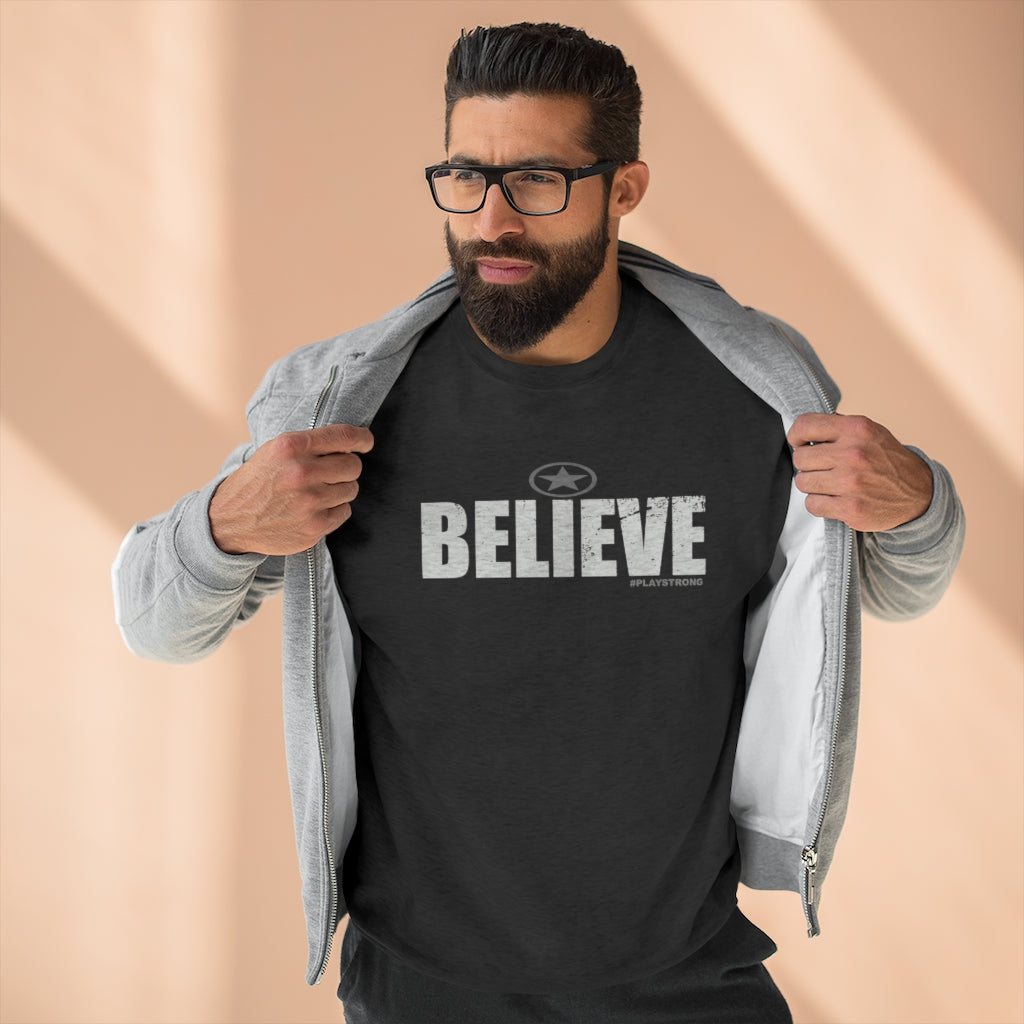 BELIEVE #playstrong Unisex Premium Crewneck Sweatshirt