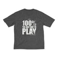 100% The ONLY Way to PLAY Heather PERFORMANCE Dri-Fit Tee