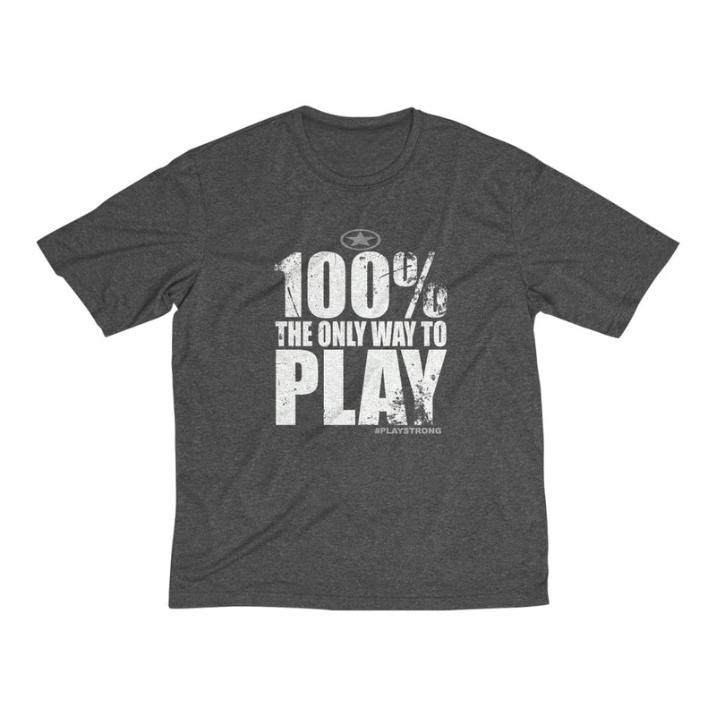 100% The ONLY Way to PLAY Heather PERFORMANCE Dri-Fit Tee