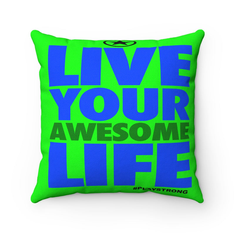 LIVE YOUR AWESOME LIFE Sports PowerWORD Square Pillow