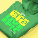 DREAM BIG LIVE EPIC Unisex Hoodie