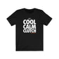 COOL CALM CLUTCH Super-Soft Cotton Unisex Tee