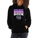 HOCKEY MOMS ROCK Hockey Unisex Hoodie