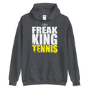 FREAK KING TENNIS Unisex Hoodie