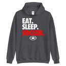 EAT. SLEEP. SOCCER. Unisex Hoodie