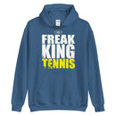 FREAK KING TENNIS Unisex Hoodie