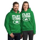 Play Strong SUPER STAR Unisex Cozy Strong Hoodie