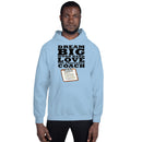 DREAM BIG THANKS COACH Unisex Hoodie