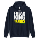 FREAK KING TENNIS Unisex Hoodie