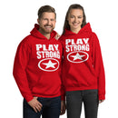 Play Strong SUPER STAR Unisex Cozy Strong Hoodie