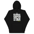 GLOBAL SUPER STAR Unisex Hoodie
